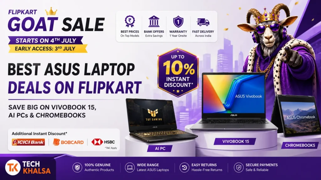 ASUS laptops on Flipkart including Vivobook 15 and AI PCs with massive sale discounts.