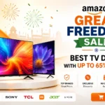Amazon Great Freedom Sale best TV deals showing discounts up to 65 percent on Samsung, LG, Sony, and Xiaomi smart TVs.