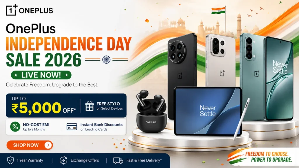 OnePlus Independence Day Sale 2026 banner featuring OnePlus 15, Nord CE 6, and OnePlus Pad 4 with Stylo Pro.