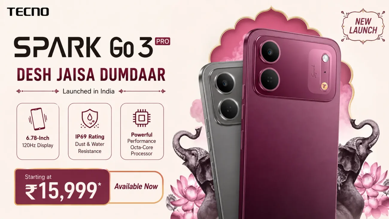 Tecno Spark Go 3 Pro smartphone showing a 6.78-inch 120Hz display and IP69 durability rating.